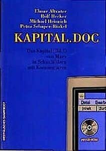 KAPITAL.DOC - Das Kapital (Bd. 1) von Marx in Schaubildern mit Kommentaren (mit CD-ROM)