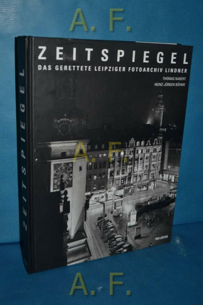 Zeitspiegel: Das gerettete Leipziger Fotoarchiv Lindner