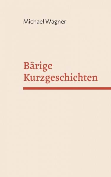 Bärige Kurzgeschichten