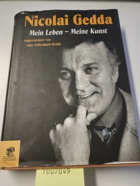 Nicolai Gedda. Mein Leben - Meine Kunst
