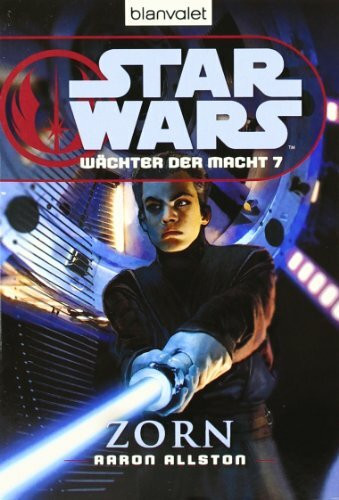Star Wars™ Wächter der Macht 7: Zorn