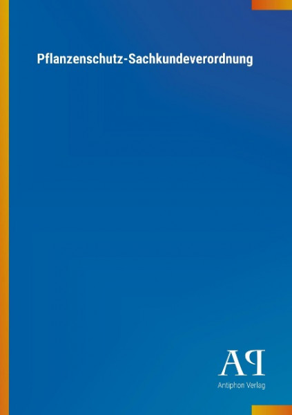 Pflanzenschutz-Sachkundeverordnung