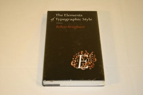 The Elements Of Typographic Style: Version 3.0