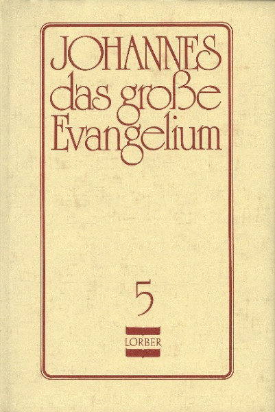 Johannes, das grosse Evangelium