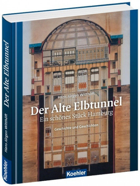 Der Alte Elbtunnel