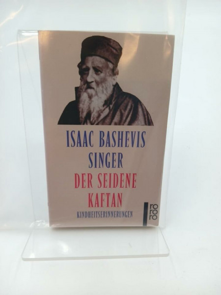 Der seidene Kaftan. Kindheitserinnerungen