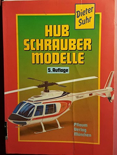 Hubschraubermodelle (Hobby-Elektronik /Modellbau)