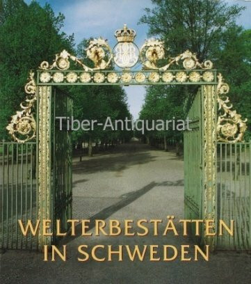 Welterbestätten in Schweden
