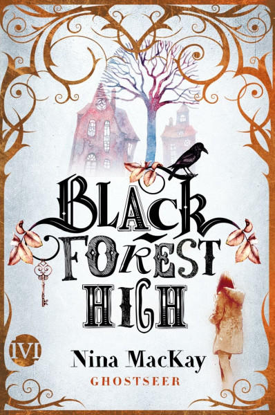 Black Forest High (Black Forest High 1): Ghostseer
