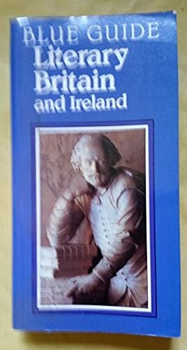 Literary Britain and Ireland (Blue Guides)