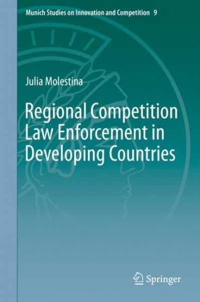 Regional Competition Law Enforcement in Developing Countries