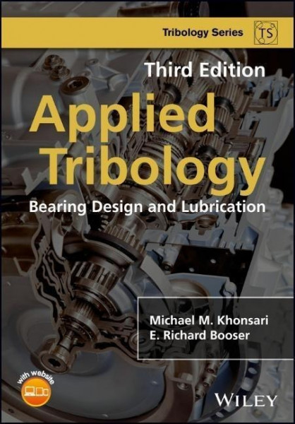 Applied Tribology: Bearing Design and Lubrication