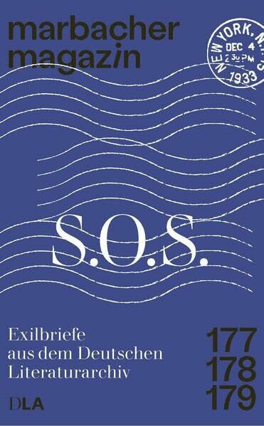 S.O.S. Exilbriefe aus dem Deutschen Literaturarchiv (Marbacher Magazin: 1986 ff.)