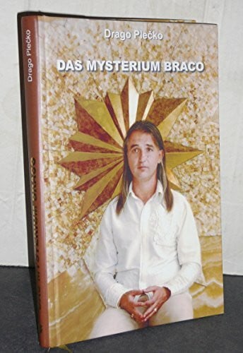 Das Mysterium Braco