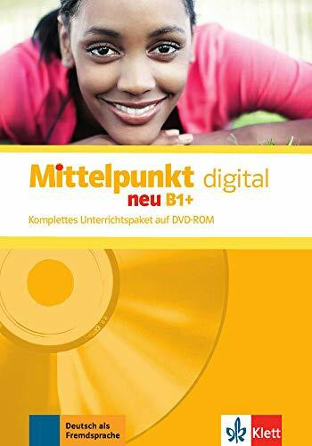 Mittelpunkt neu B1+ digital: Deutsch als Fremdsprache für Fortgeschrittene. DVD-ROM (Mittelpunkt neu: Deutsch als Fremdsprache für Fortgeschrittene)