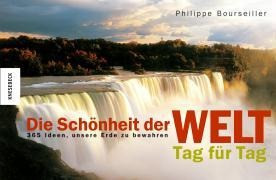 Die Schönheit der Welt - Tag für Tag