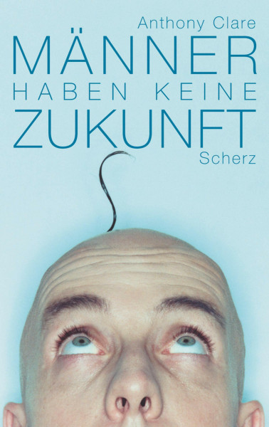 Männer haben keine Zukunft