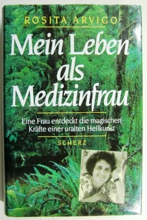 Mein Leben als Medizinfrau