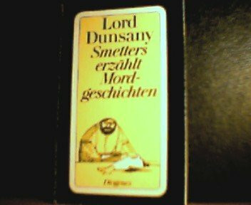 Smetters erzählt Mordgeschichten