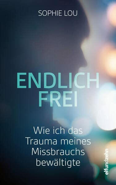 Endlich frei: Wie ich das Trauma meines Missbrauchs bewältigte