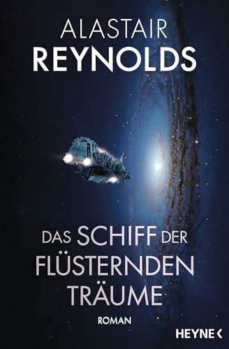 Das Schiff der flüsternden Träume: Roman