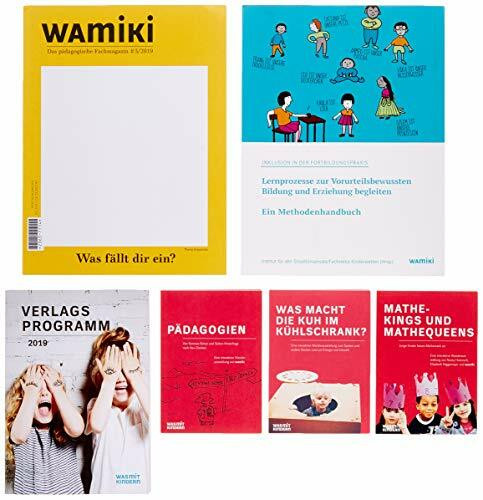 Inklusion in der Fortbildungspraxis: Ein Methodenhandbuch: Lernprozesse zur Vorurteilsbewussten Bildung und Erziehung begleiten (Inklusion in der Kita-Praxis.)