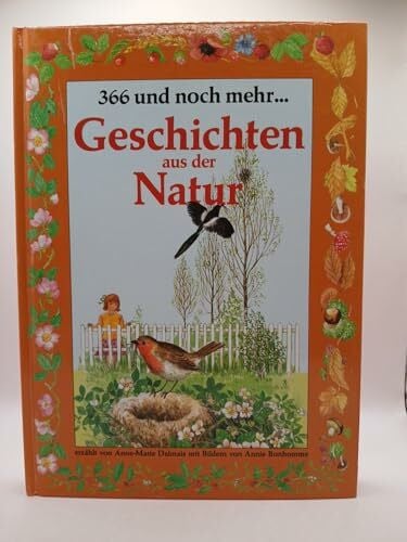 366 und noch mehr...: Geschichten aus der Natur