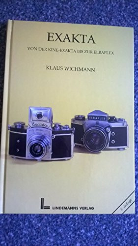 Von der Kine-Exakta bis zur Elbaflex
