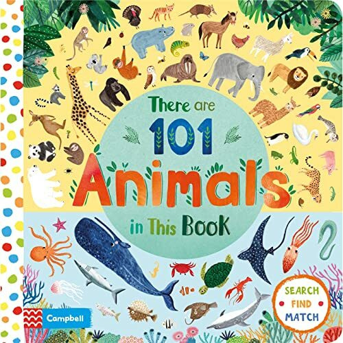 There Are 101 Animals in This Book (There Are 101, 1)