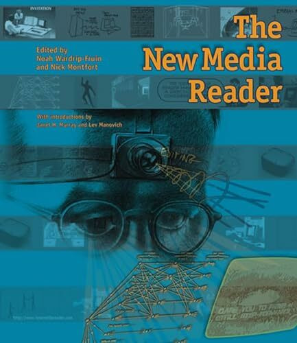 The New Media Reader (Mit Press)