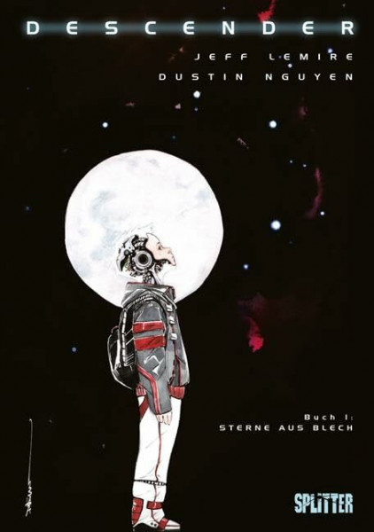 Descender. Band 1: Sterne aus Blech: Die letzten Roboter