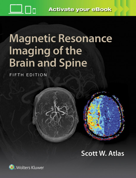 Magnetic Resonance Imaging of the Brain and Spine, 5 Vols.