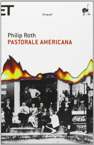 Pastorale Americane (Einaudi tascabili. Scrittori)