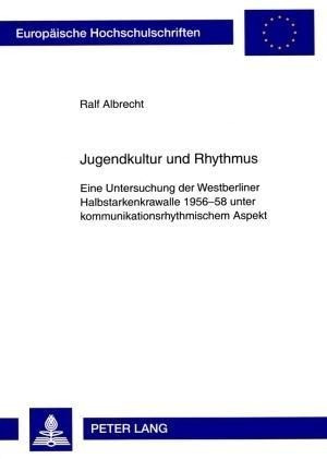 Jugendkultur und Rhythmus