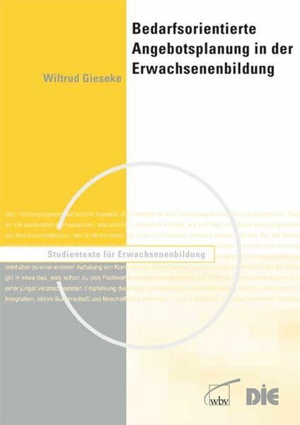 Bedarfsorientierte Angebotsplanung in der Erwachsenenbildung (Studientexte für Erwachsenenbildung)