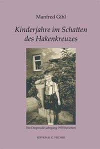 Kinderjahre im Schatten des Hakenkreuzes