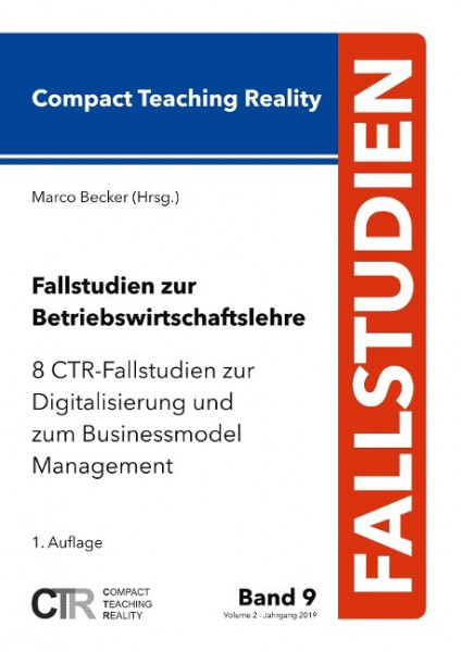 Fallstudien zur Betriebswirtschaftslehre - Band 9