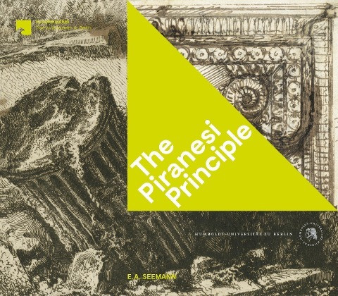 The Piranesi Principle (engl.)