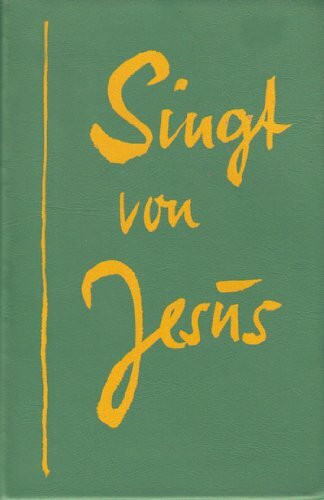 Singt von Jesus