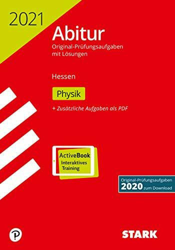 STARK Abiturprüfung Hessen 2021 - Physik GK/LK: Mit Online-Zugang (STARK-Verlag - Abitur-Prüfungen)