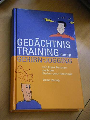 Gedächtnistraining durch Gehirn-Jogging