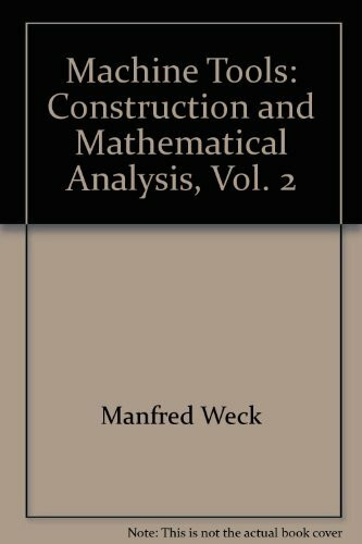 Machine Tools: Construction and Mathematical Analysis, Vol. 2