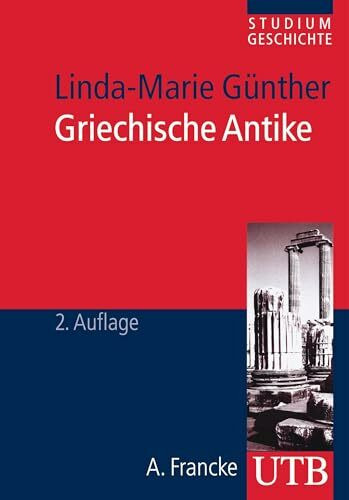 Griechische Antike. Studium Geschichte