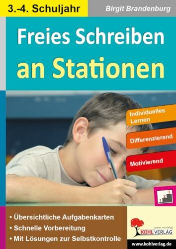 Freies Schreiben an Stationen: Individuelles Lernen - Differenzierung (Stationenlernen)