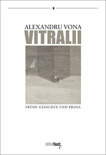 Vitralii: Frühe Gedichte und Prosa 1940-1947 (Lyrik-Edition: Herausgegeben von Bernd Leukert)