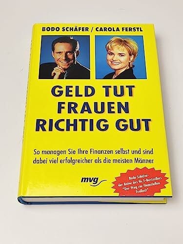Geld tut Frauen richtig gut. So managen Sie Ihre Finanzen selbst und sind dabei viel erfolgreicher als die meisten Männer
