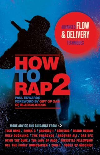 How to Rap 2: Advanced Flow & Delivery Techniques