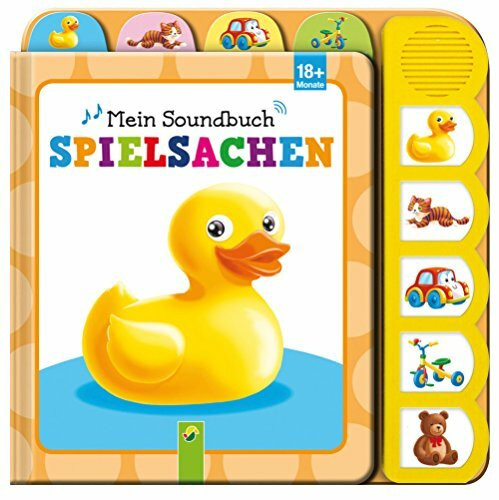 Mein Soundbuch Spielsachen: Mit 5 Sounds