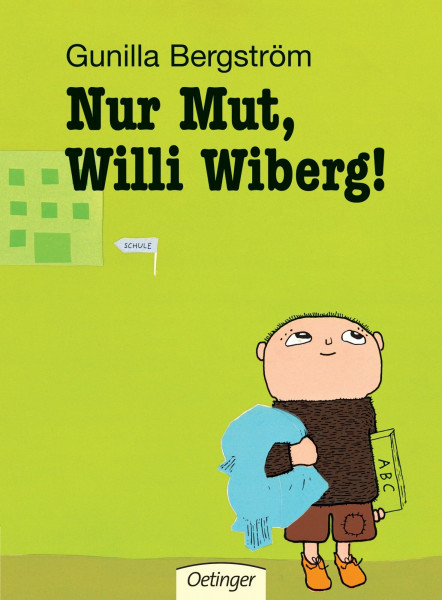 Nur Mut, Willi Wiberg!