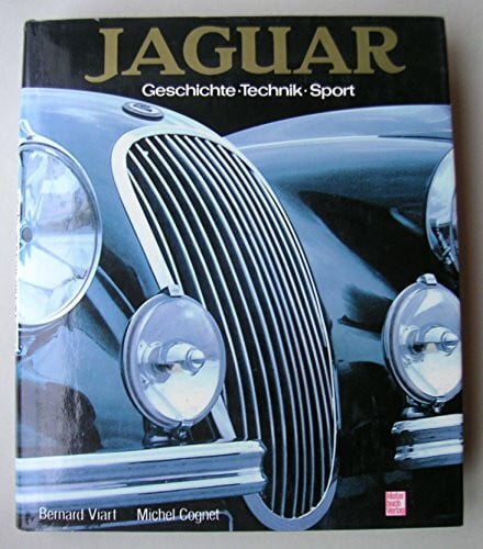 Jaguar: Geschichte - Technik - Sport